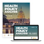 Health Policy Analysis:  An Interdisciplinary Approach, 4th Edition