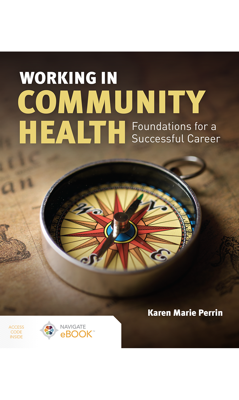 Working in Community Health: Foundations for a Successful Career