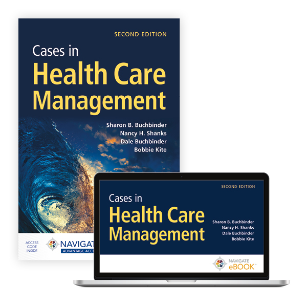 Cases in Health Care Management, Second Edition
