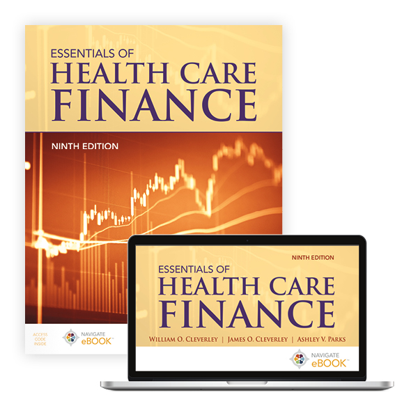Essentials of Health Care Finance, Ninth Edition