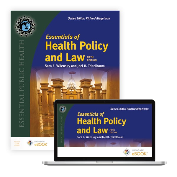 Essentials of Health Policy and Law