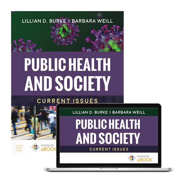 Public Health and Society:  Current Issues