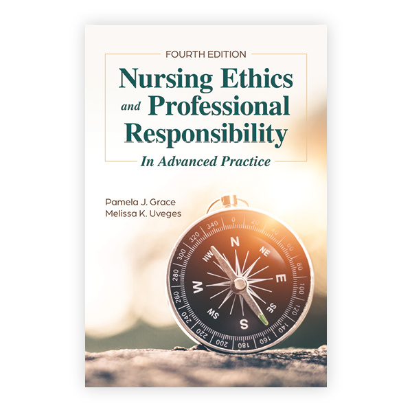 Nursing Ethics and Professional Responsibility in Advanced Practice