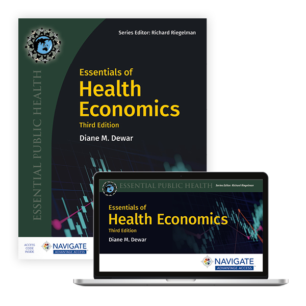 Essentials of Health Economics, Third Edition