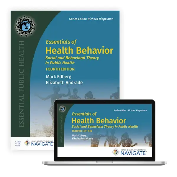 Essentials of Health Behavior, 4th Edition Essentials of Health Behavior, 4th Edition