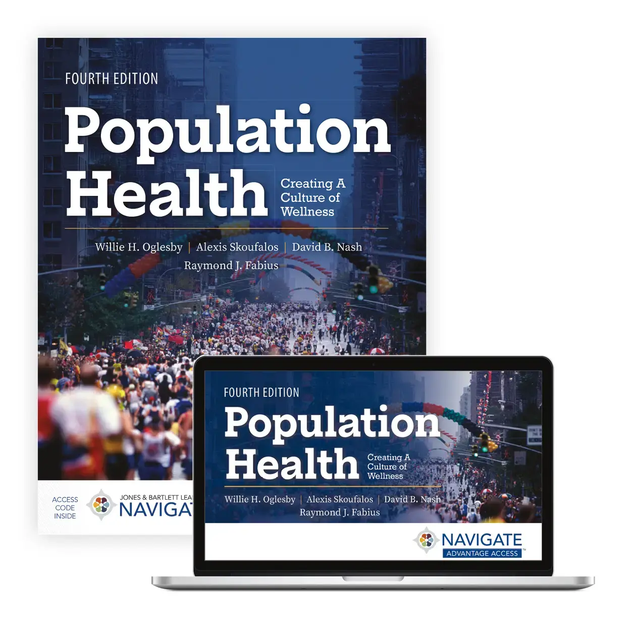Population Health, Fourth Edition Population Health, Fourth Edition